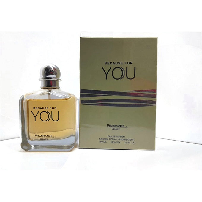 Because for you fragrance deluxe