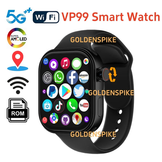 HOT VP99 Smart Watch Android OS 4G/5G LTE 2.29 Inch AMOLED GPS WIFI S10 MAX 1380mAh Big Battery Smartwatch For Men Women