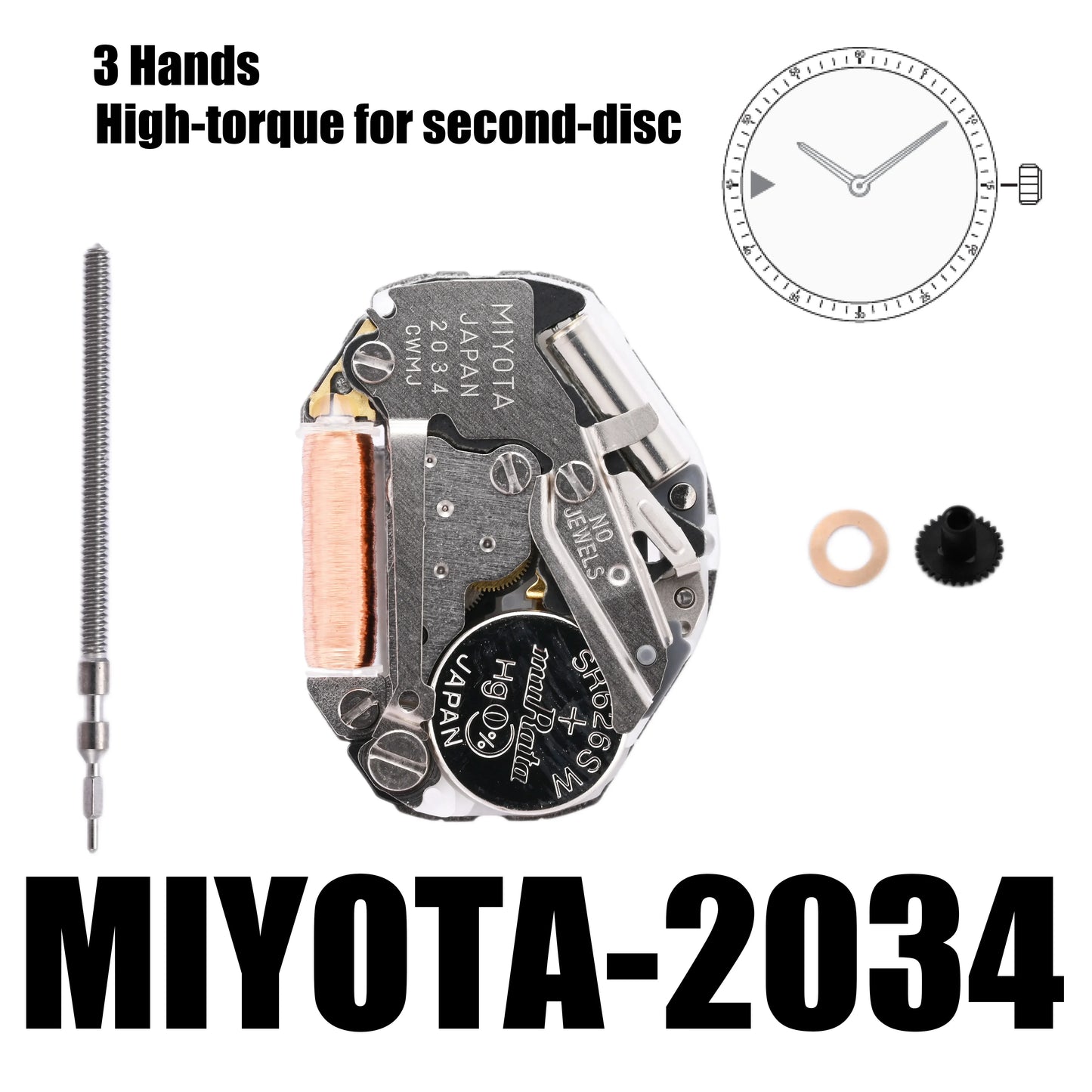 2034 Movement Miyota 2034 movement  3 Hands High-torque for second-disc Size 6 3/4×8’’’Height 3.15mmBattery Life 14 months