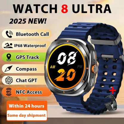 2025 New Watches 8 Ultra GPS Track Smart Watch Men Amoled Screen Heart Rate BT Call NFC Sports IP68 Waterproof Smartwatch Woman