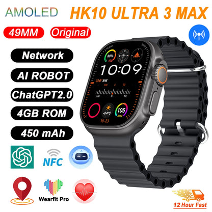 HK10 Ultra 3 MAX Plus 2025 Smart Watch 49mm AMOLED 4GB ROM AI ROBOT Network Sharing NFC GPT Compass GPS Watch for ISO Android