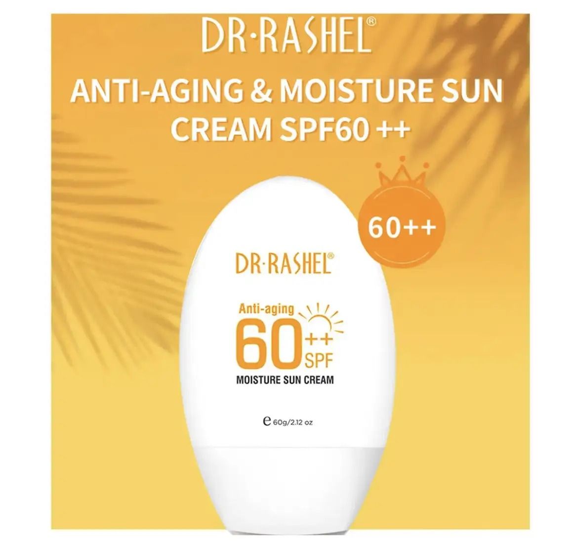 Sun Cream Dr Rashel Anti‑Aging Moisture SPF 60++ Lightweight Hydrating UV Defense Broad-Spectrum Sunscreen for Face & Body – Invisible Finish, Dark Spot Prevention (60 g)